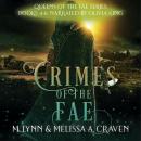 Crimes of the Fae Audiobook