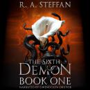 The Sixth Demon: Book One Audiobook