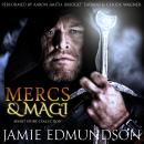 Mercs & Magi: A Fantasy Short Story Collection, Jamie Edmundson