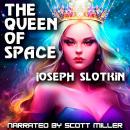 The Queen of Space Audiobook