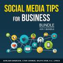 Social Media Tips For Business Bundle, 4 in 1 Bundle: Pinterest for Business, TikTok Marketing, Twit Audiobook