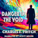 Danger in the Void Audiobook