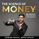 The Science of Money Bundle, 2 in 1 Bundle: Money Making Ideas and Money Attraction Blueprint Audiobook