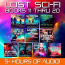 Lost Sci-Fi Books 11 thru 20 Audiobook