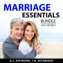 Marriage Essentials Bundle, 2 in 1 Bundle: How Marriages Succeed and Marriage Communication Audiobook