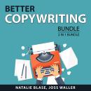 Better Copywriting Bundle, 2 in 1 Bundle: Good Copywriting and Web Copywriting Secrets Audiobook