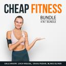 Cheap Fitness Bundle, 4 in 1 Bundle: Cycling Fun, Effective Jogging, Home Workout Plan, and Fitness  Audiobook
