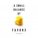 A Small Balance of Favors: An African Adventure Audiobook