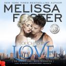 Touched by Love Audiobook