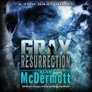 Gray Resurrection Audiobook