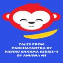 Tales from Panchatantra by Vishnu Sharma: from various sources Audiobook