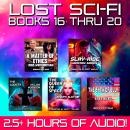 Lost Sci-Fi Books 16 thru 20 Audiobook