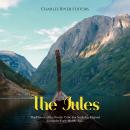The Jutes: The History of the Nordic Tribe that Settled in England during the Early Middle Ages Audiobook