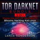 Tor Darknet Bundle (5 in 1): Master the Art of Invisibility Audiobook