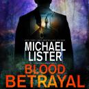 Blood Betrayal Audiobook
