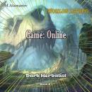 Game: Online (Dark Herbalist  Book#1): Worlds LitRPG Audiobook