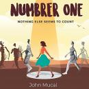 Number One: Nothing Else Seems to Count Audiobook