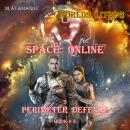 Space: Online (Perimeter Defense Book#4) Audiobook