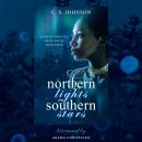 Northern Lights, Southern Stars: A Fantasy Fairy Tale Retelling of Snow White Audiobook