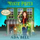 Mystic Pieces: A Shady Grove Mystery Audiobook