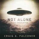 Not Alone: First Encounter Audiobook