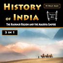 History of India: The Kashmir Region and the Maurya Empire Audiobook