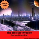The Sinister Invasion Audiobook