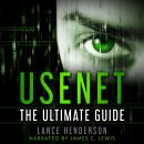 Usenet - The Ultimate Guide Audiobook