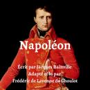 Napoléon: Adapted for French learners - In useful French words for conversation - French Intermediat Audiobook