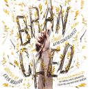 Branched: a comedy with consequences
