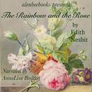 The Rainbow and the Rose Audiobook
