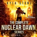 Nuclear Dawn: A Post-Apocalyptic Survival Thriller Audiobook