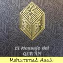 El Mensaje del Coran: Notas de Muhammad Asad Audiobook