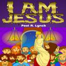 I Am Jesus Audiobook