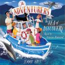 The Adventurers and the Sea of Discovery Audiobook