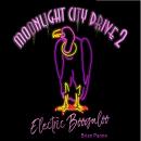 Moonlight City Drive 2: Electric Boogaloo Audiobook