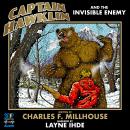 Captain Hawklin and the Invisible Enemy Audiobook