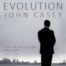 EVOLUTION: Book Two of The Devolution Trilogy