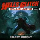 Hell's Glitch: Into a Dark Adventure Audiobook