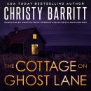 The Cottage on Ghost Lane Audiobook