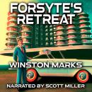 Forsyte’s Retreat Audiobook