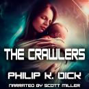 The Crawlers Audiobook
