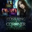 Conjuring A Coroner Books 1 - 3: Dying To Meet You, Life Is For The Living, & When Death Knocks Audiobook