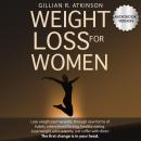 Weight Loss for Women: Lose Weight Permanently through New Forms of Habits, Intermittent Fasting, He Audiobook