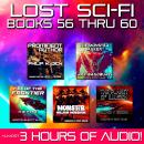 Lost Sci-Fi Books 56 thru 60 Audiobook