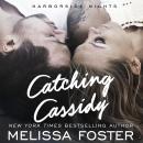 Catching Cassidy Audiobook