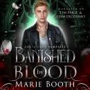 Banished by Blood: Santa Cruz Vampires 1 Audiobook