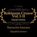 Robinson Crusoe Vol. I-II Audiobook