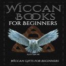 Wiccan Books for Beginners Audiobook