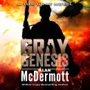 Gray Genesis: A Tom Gray Prequel Audiobook